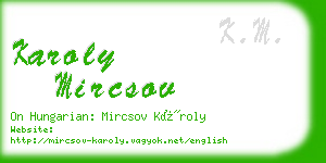 karoly mircsov business card